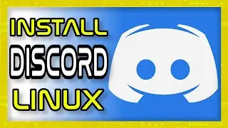 How Do You Install Discord On Linux?