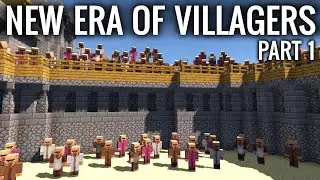 Minecraft - NEW ERA OF VILLAGERS | Part 1