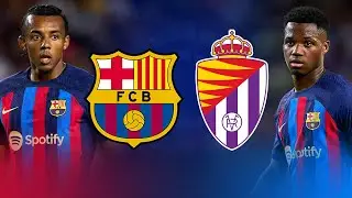 KOUNDE IS REGISTERED! | Barcelona vs Real Valladolid, La Liga 22/23 - MATCH PREVIEW