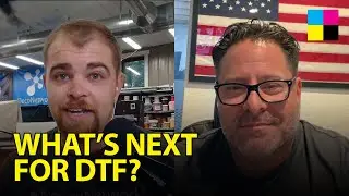 What Does The Future Hold For DTF Printing? - Let's Get Printing Podcast