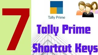 7 Tally Prime Shortcut Keys | Daily Used Tally Prime Shortcut Keys