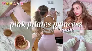 becoming a PINK PILATES PRINCESS 🎀 habits, routines, & activewear haul