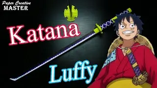 How to make a Luffy Katana out of paper. One Piece. Luffy's Sword. Nidai Kitetsu