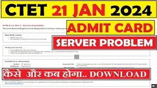 CTET ADMIT CARD Download Problem |  HTTP Error 503.2 - Service Unavailable 