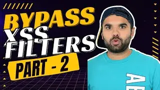 Bypass XSS Filters Part - 2