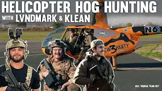 POV Helicopter Hog Hunting ft. LVNDMARK & Klean