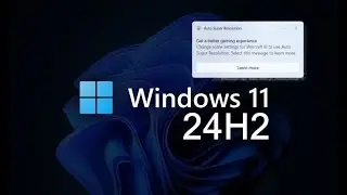 Windows 11 24H2 will use AI Super Resolution to Improve Gaming