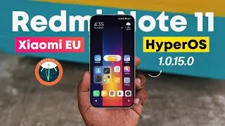 HyperOS 1.0.15.0 for Redmi Note 11 - Xiaomi EU Rom Update