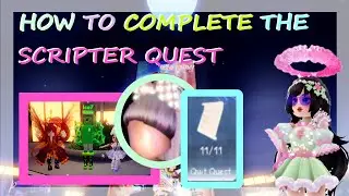 HOW TO COMPLETE THE SCRIPTER QUIZ QUEST!!| Roblox Royale High New Year's 2022