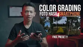 Tutorial Color Grading Adobe Lightroom Mobile ! Hasil Foto Handphone aja guys !!