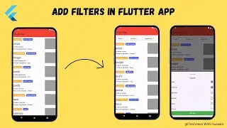 🔴 How to add Filters to Flutter App || Convert front-end data into Filters