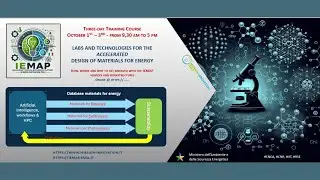 Technologies for the Accelerated Design of Materials for Energy - IEMAP Training Course part.5