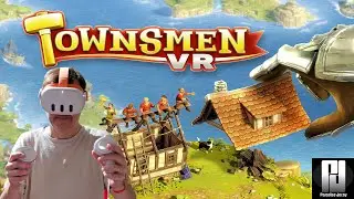 Townsman VR on Quest 3 is a very cool little GOD sim!