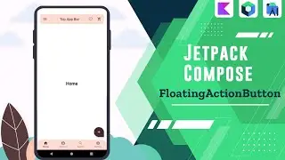 25 - Floating Action Button - Android Jetpack Compose بالعربي