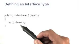 Defining an Interface Type - Intro to Java Programming