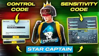 🔥New Star Captain Sensitivity (2.3 Update) & Star Captain Control Code & sensitivity code pubg/bgmi