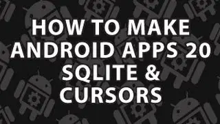 How to Make Android Apps 20