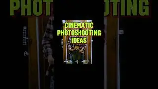 #cinematicphotography