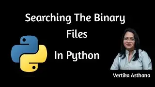 How To Searching Binary Files || Learn Python || How to Do a Binary Search in Python