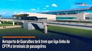 Aeroporto de Guarulhos terá trem que liga linha da CPTM a terminais de passageiros