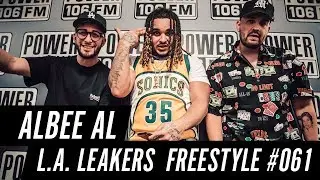 Albee Al Freestyle w/ The L.A. Leakers - Freestyle #061