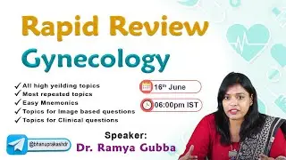 Gynecology Rapid Review By Dr. Ramya Gubba