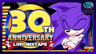 Sonic LoFi Beats 🦔 Chill Out Music 🎂 Sonic 30th Anniversary Mixtape