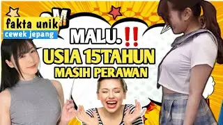 FAKTA CIWI JEPANG  🔞!!..SUDAH TIDAK PERAWAN DI USIA 16 THN.🤔🤔