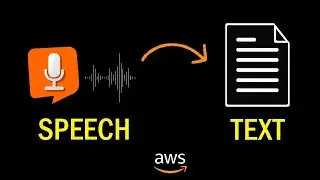 Convert Speech to Text with Amazon Transcribe | Step by Step Tutorial