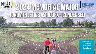 Juno vs RoofX - 2024 Memorial Major!  Condensed Game