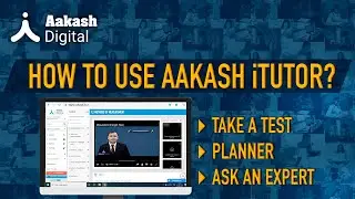 Steps to use Aakash iTutor: Take a Test, Planner & Ask an Expert | Aakash Digital