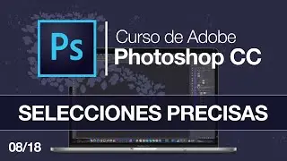 Como hacer SELECCIONES con la PLUMA  📸 8/18 | 🖥 [Curso Photoshop Gratis]