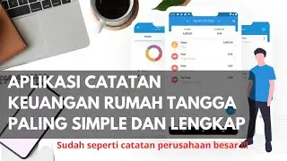 MUDAH DAN SIMPEL BANGET ! Aplikasi Catatan Keuangan Harian Untuk Keluarga, Catatan Hutang Dan Usaha