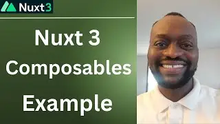 Nuxt 3 Composable Example: Learn How Nuxt 3 Composables Work