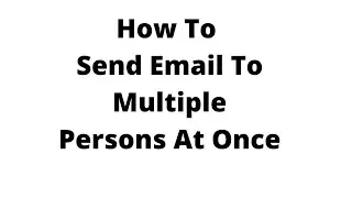 How to send email to multiple recipients in gmail,how to send email to multiple addresses in gmail