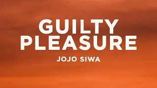 JoJo Siwa - Guilty Pleasure (Lyrics)