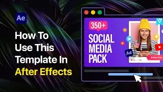 How to use Social Media Pack | After Effects Tutorial