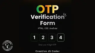 OTP code Verification Form using HTML CSS and JavaScript | Creative JS Coder.