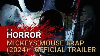 Mickey's Mouse Trap (2024) -  Official Trailer - (Steamboat Willie Horror)