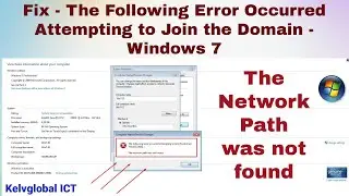 Fix - The following error occurred attempting to join Windows 7 to a Domain | Path was not found