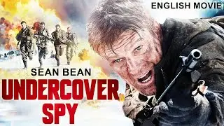 Sean Bean In THE UNDERCOVER SPY - Hollywood English Movie | Blockbuster Action Free Movie In English