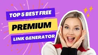 Top 5 Reliable Free Premium Link Generators for 2023