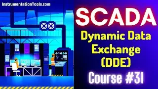 SCADA Tutorial 31 - Dynamic Data Exchange DDE | SCADA Communication Protocol