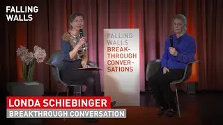 Falling Walls Breakthrough Conversation with Londa Schiebinger