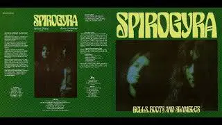 Spirogyra - An Everyday Consumption Song