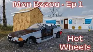 Mon Bazou - Episode 1 - Hot Wheels!