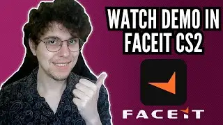 How To Watch Demo In Faceit CS2