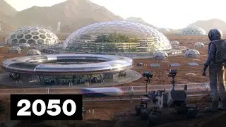 Mars in 2050: 10 Future Technologies In The First Mars City