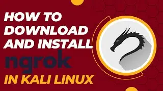 How To Install and configure ngrok in Kali Linux | Ngrok tunnel in Kali Linux