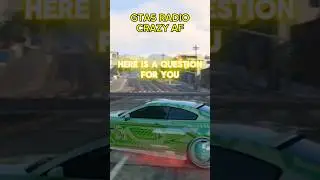 GTA5 RADIO CRAZY AF 